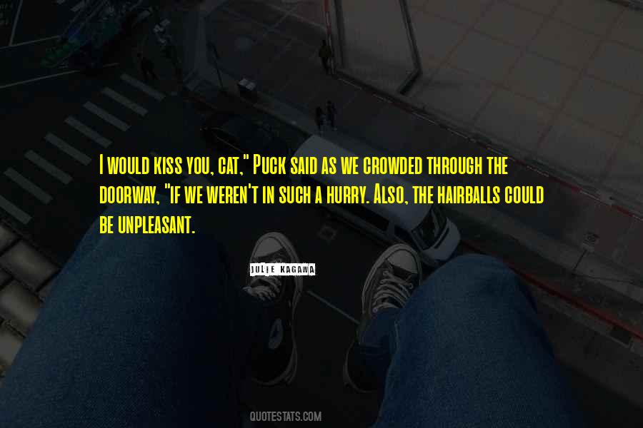 Quotes About Hairballs #598385