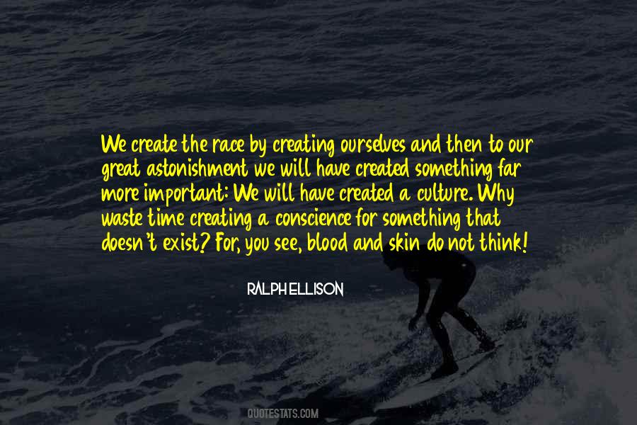 Quotes About Creating Culture #1731212