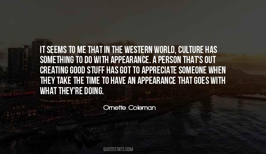 Quotes About Creating Culture #498653