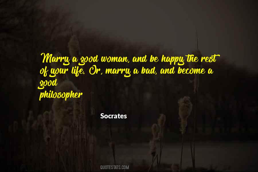 Quotes About A Good Happy Life #1040477