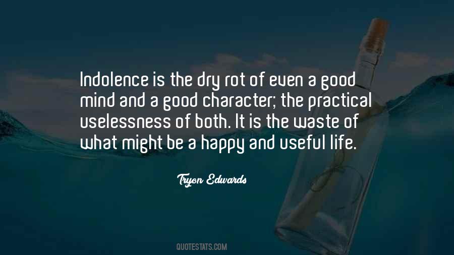 Quotes About A Good Happy Life #244828