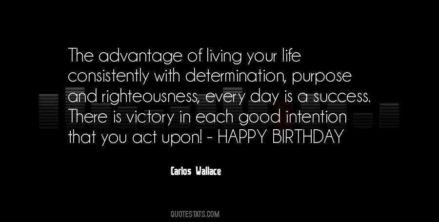 Quotes About A Good Happy Life #551340