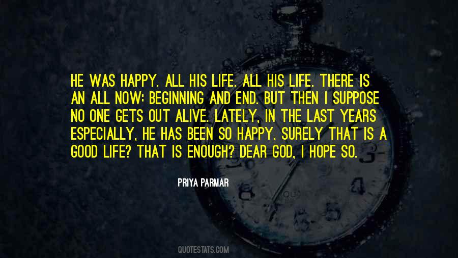 Quotes About A Good Happy Life #575895