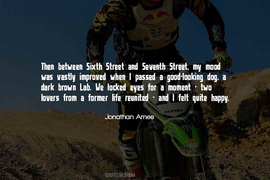 Quotes About A Good Happy Life #916896
