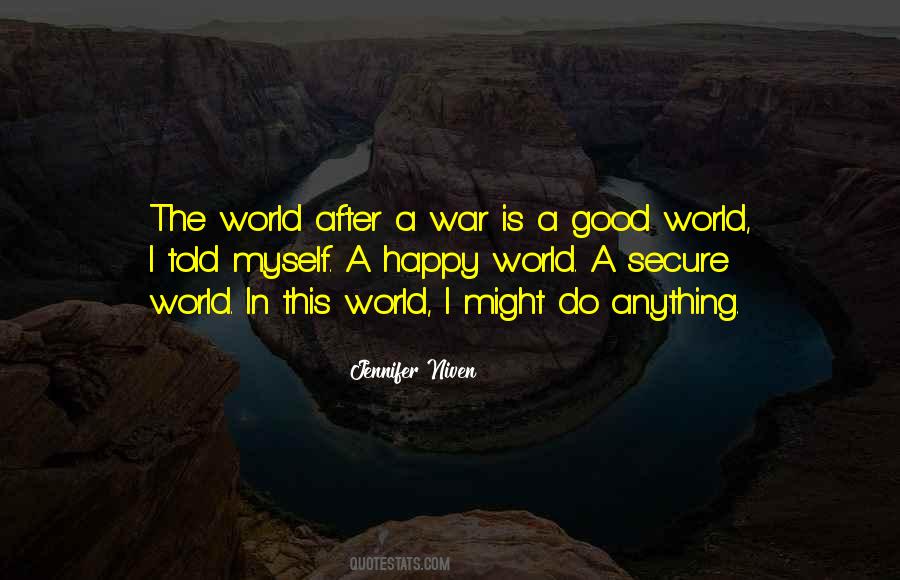 Quotes About A Good Happy Life #926489
