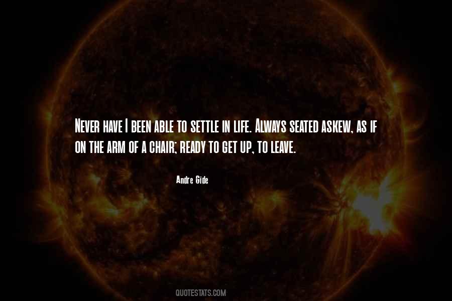 Quotes About Never Settling #152031