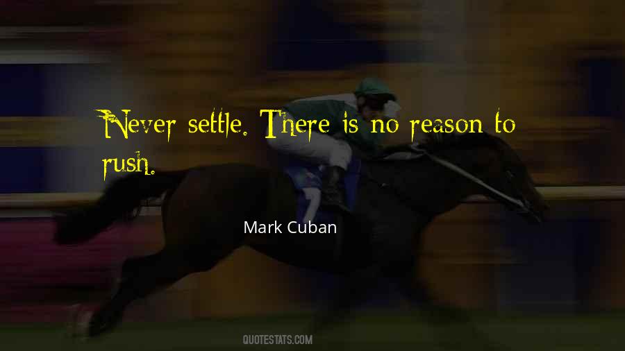 Quotes About Never Settling #1811668