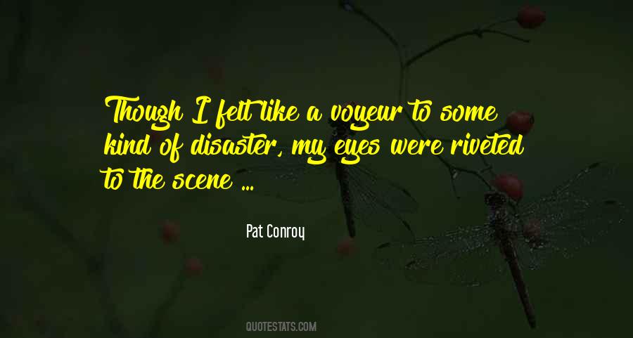 Quotes About Disaster #1699319