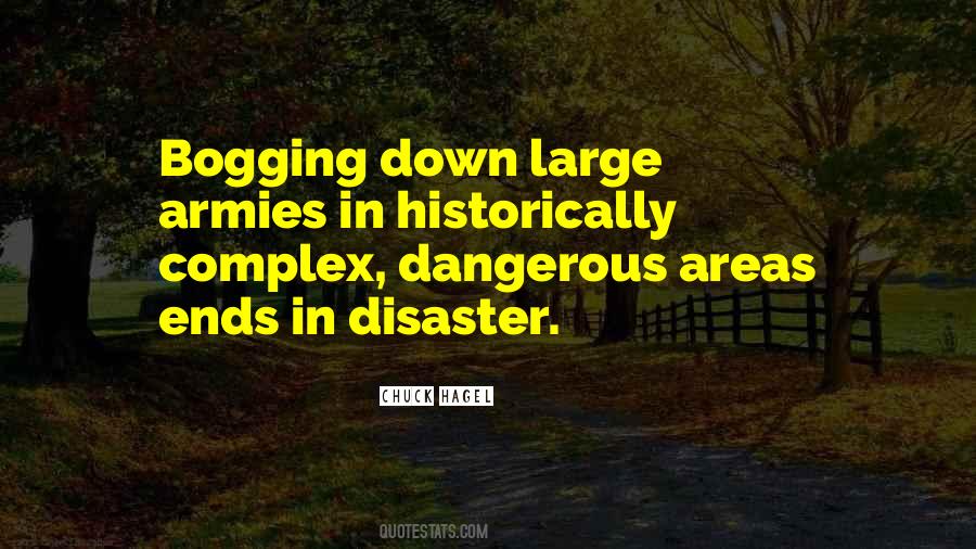 Quotes About Disaster #1789939