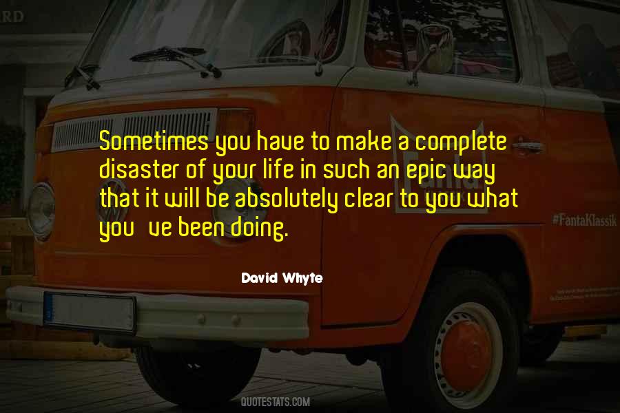 Quotes About Disaster #1802939