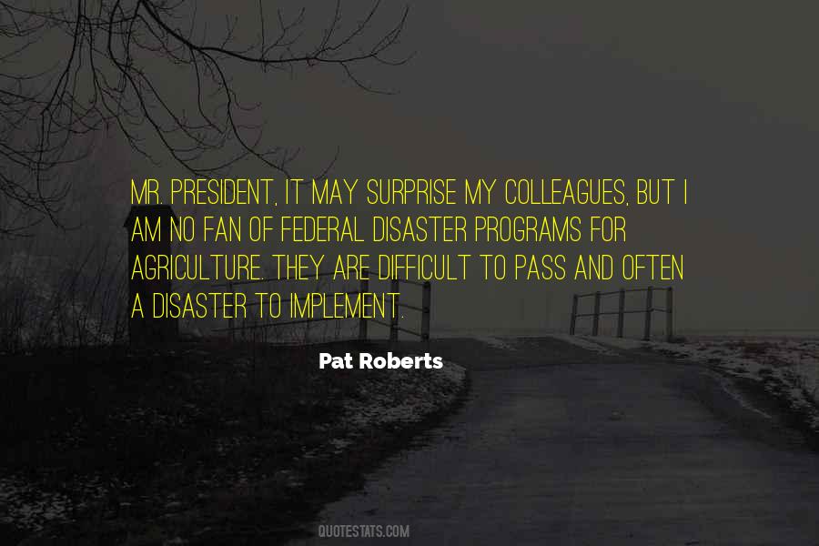 Quotes About Disaster #1849153