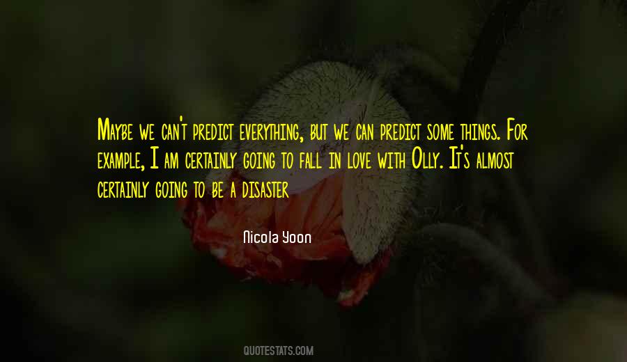 Quotes About Disaster #1871929