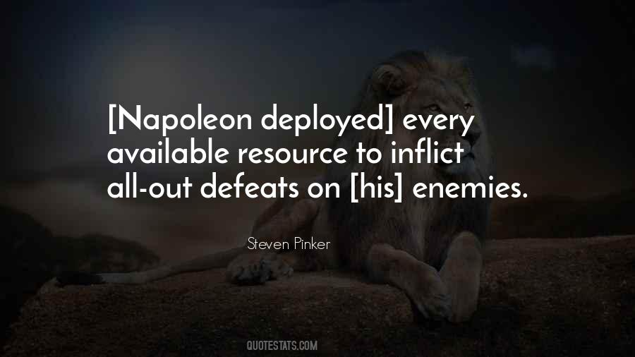 Quotes About Your Enemies Defeat #918213