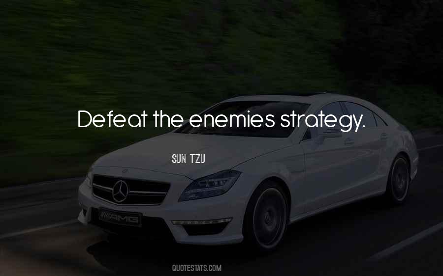 Quotes About Your Enemies Defeat #984535