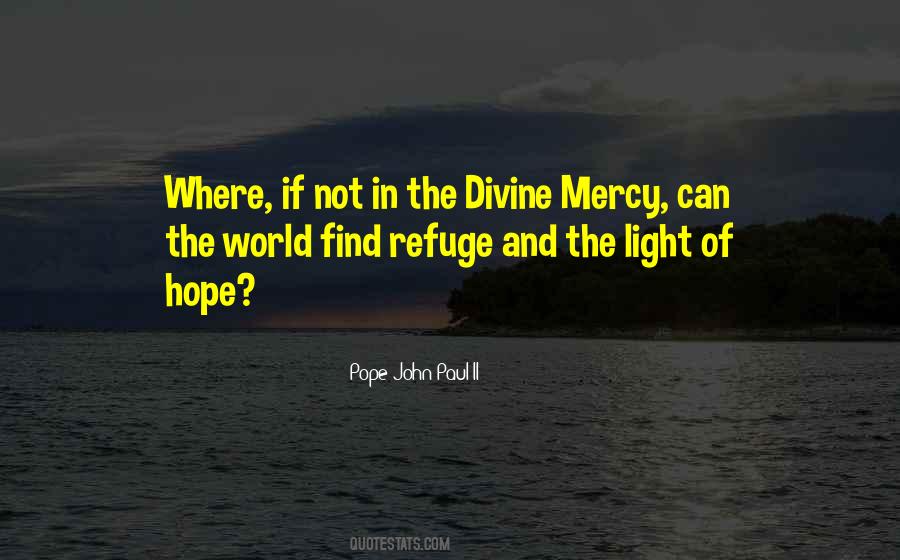 Quotes About Divine Mercy #1382154