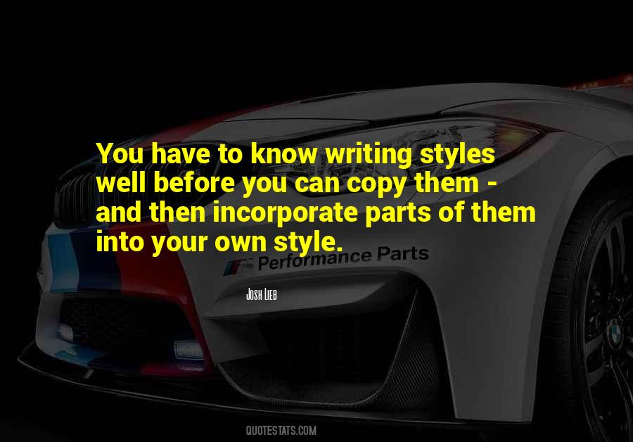 Quotes About Styles Of Writing #1476016