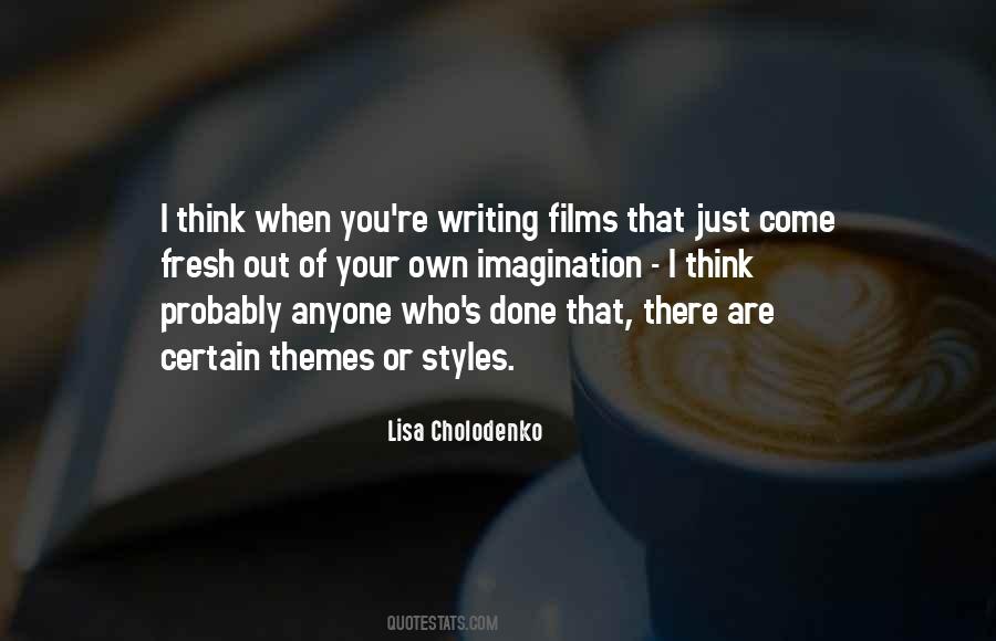 Quotes About Styles Of Writing #426093