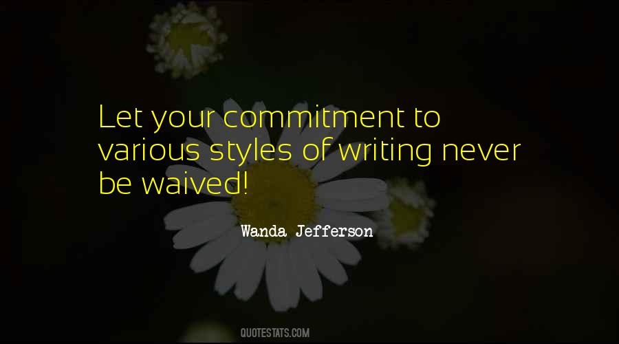 Quotes About Styles Of Writing #684440