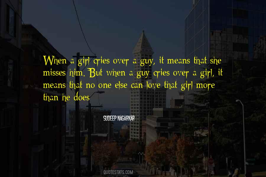 When A Girl Cries Quotes #122509