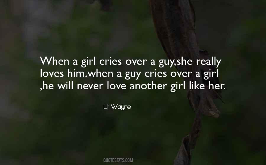 When A Girl Cries Quotes #215280