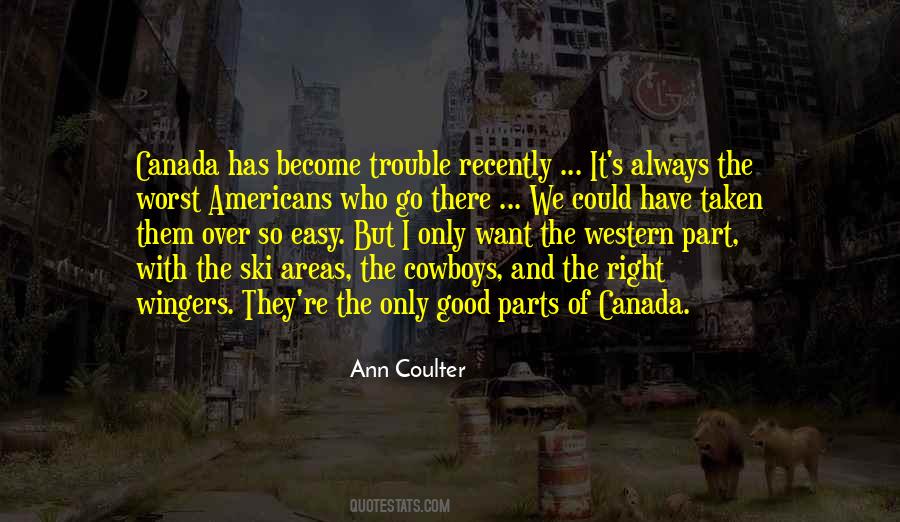Quotes About Western Canada #1772670