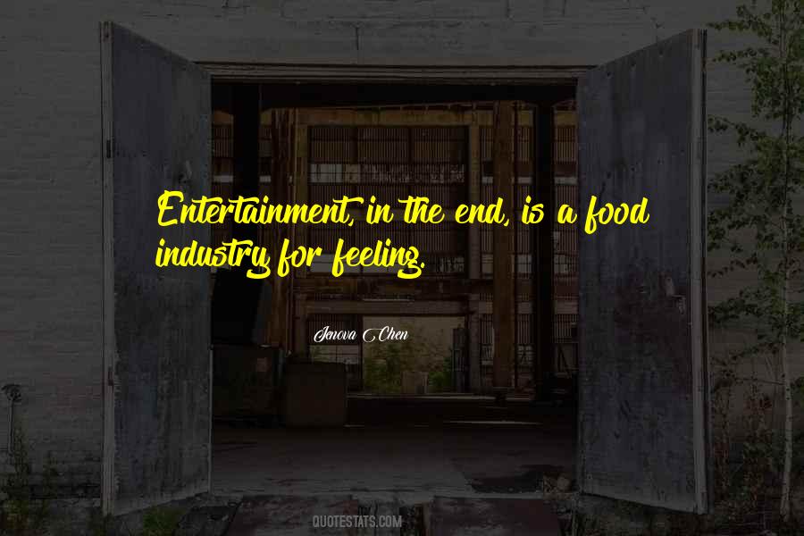 Quotes About Self Entertainment #49364