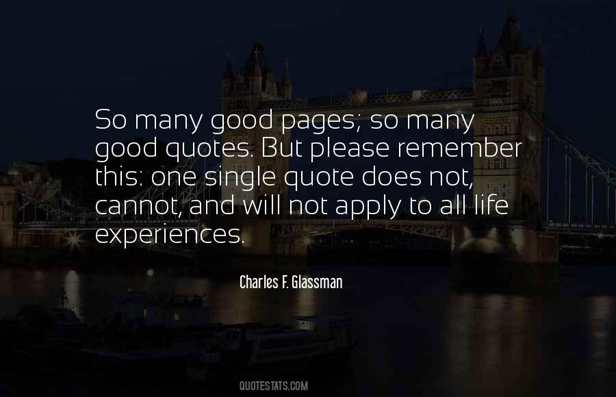Quotes About Good Life Experiences #1730154