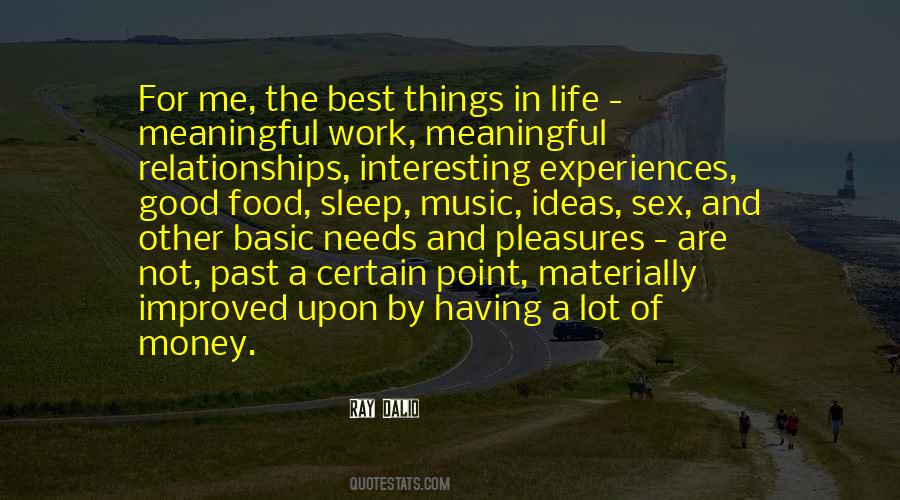 Quotes About Good Life Experiences #367553
