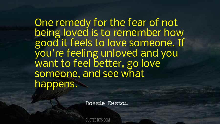 Quotes About Not Feeling Loved #150850