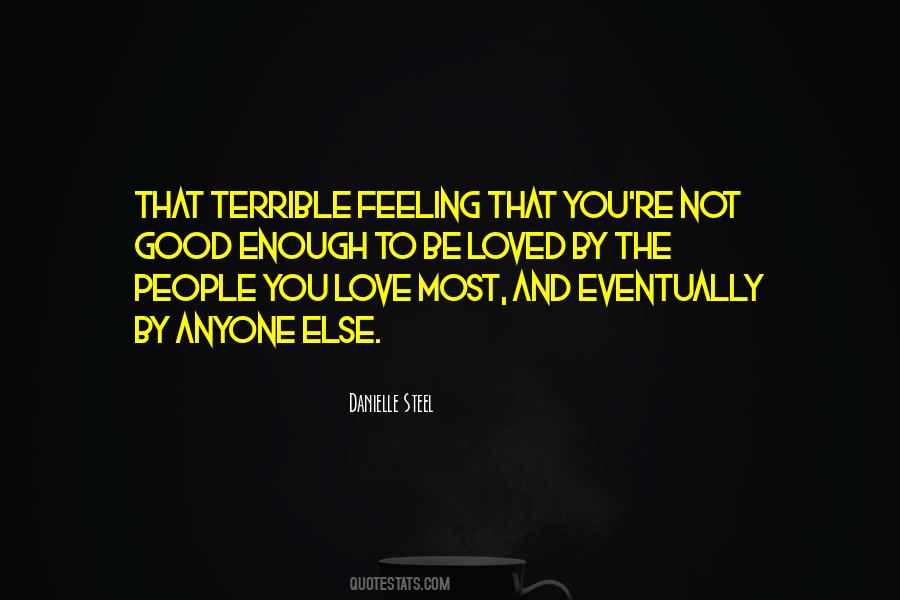 Quotes About Not Feeling Loved #847402