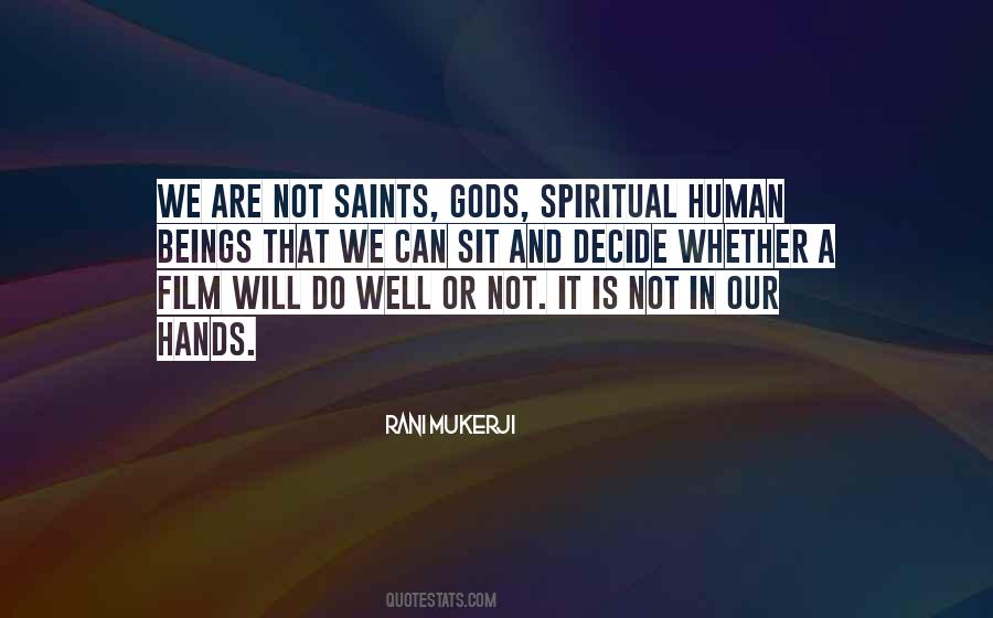 We Are Human Beings Quotes #12703