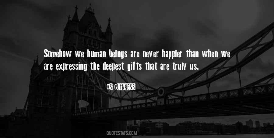 We Are Human Beings Quotes #164477