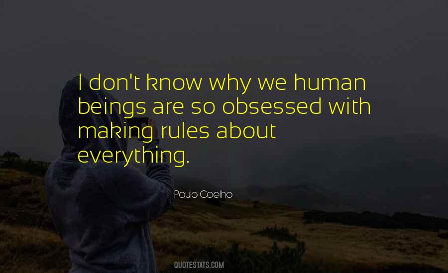 We Are Human Beings Quotes #20268