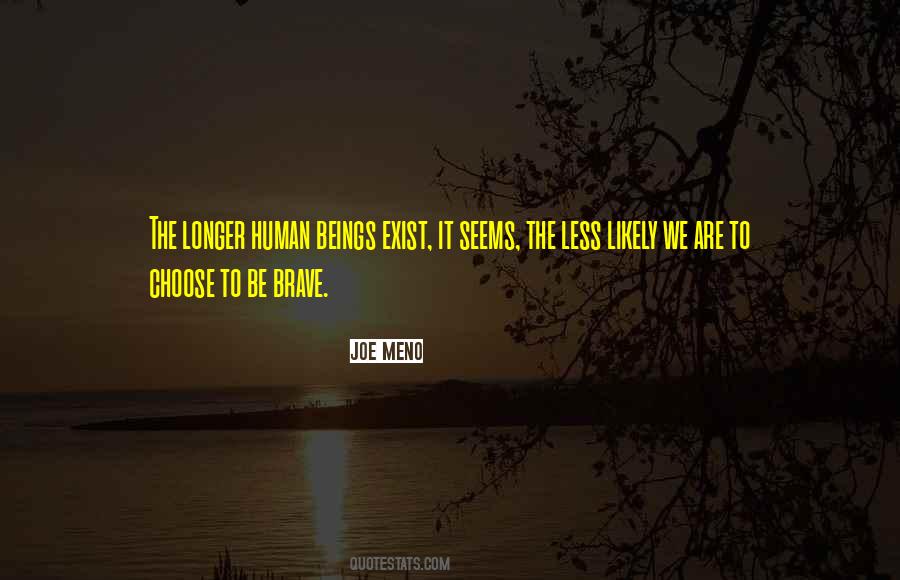 We Are Human Beings Quotes #45278