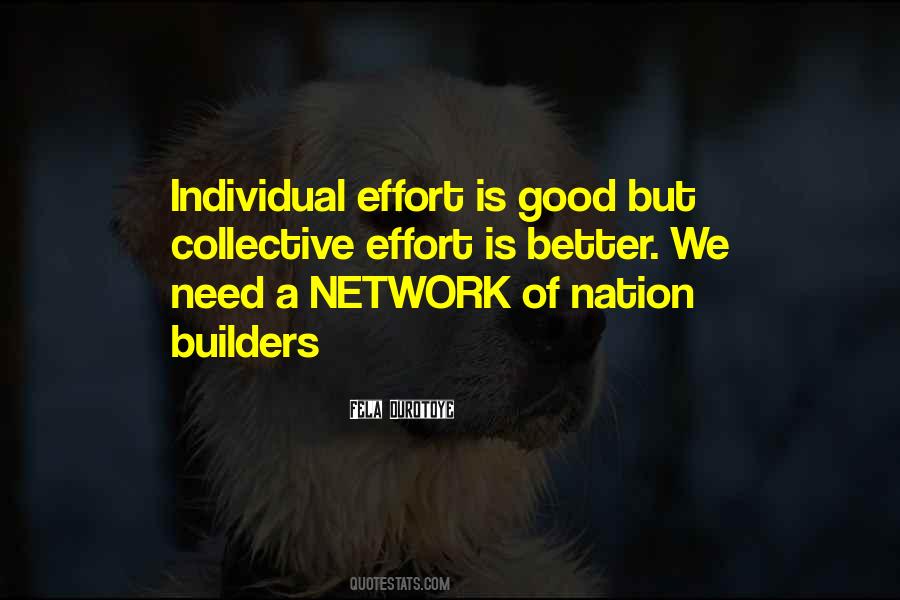 Quotes About Collective Effort #1657505