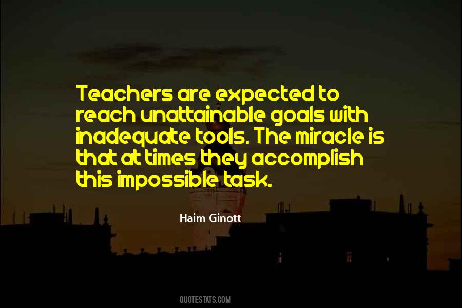Quotes About Unattainable Goals #1835026