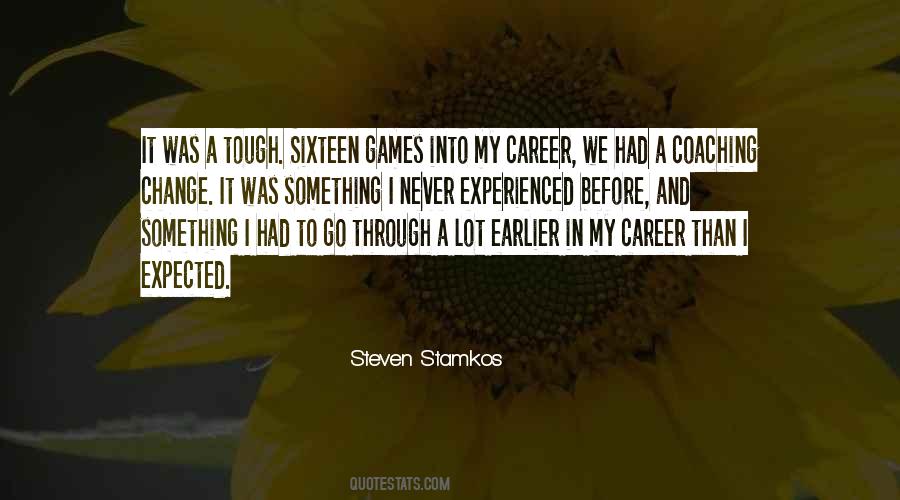 Tough Games Quotes #342654