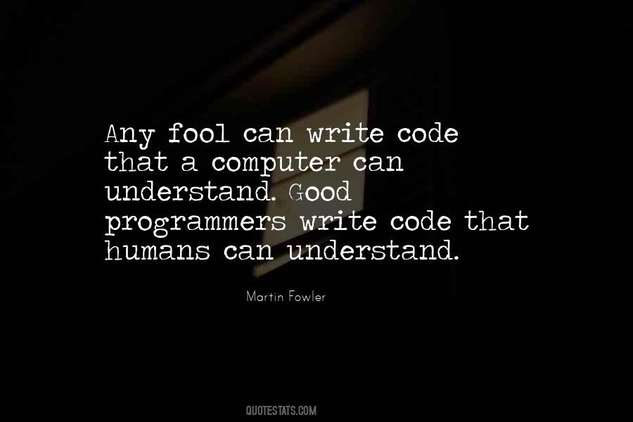 Quotes About Computer Programmers #538094