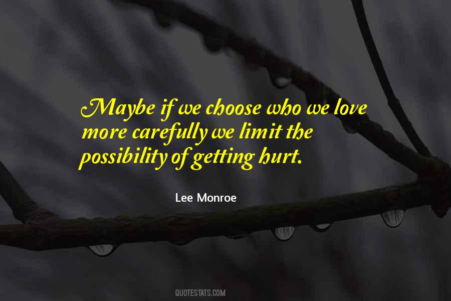 Love Possibility Quotes #144408