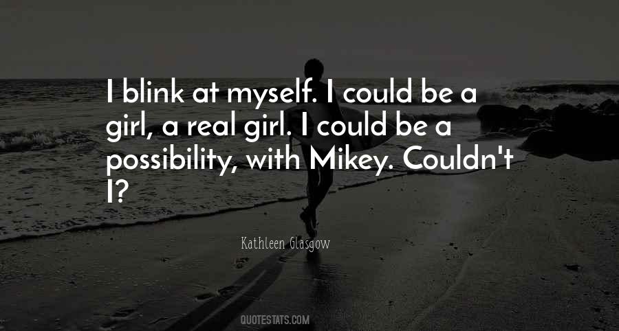 Love Possibility Quotes #961269