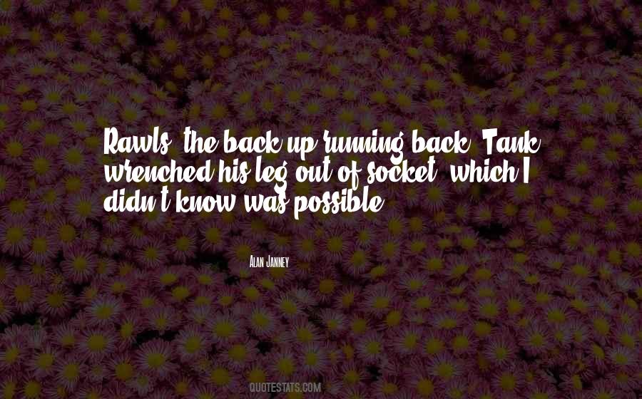 Quotes About Back Out #3039