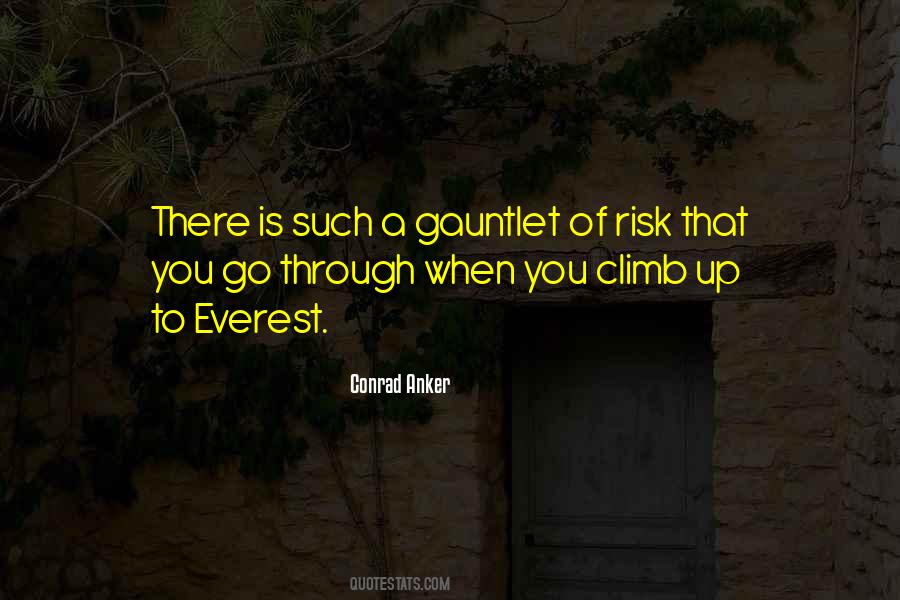 Quotes About Gauntlet #1614284