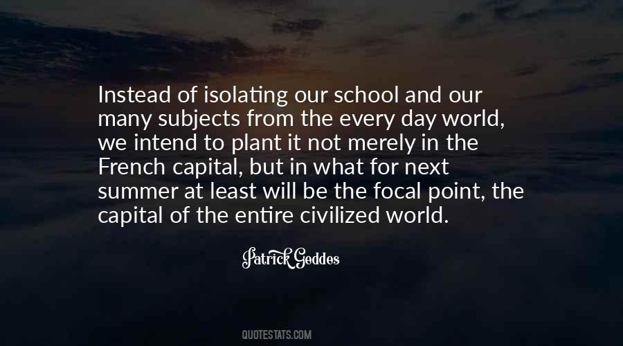 Quotes About Subjects In School #711938