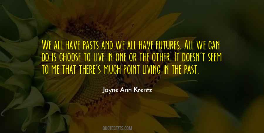 Quotes About One's Past #258598