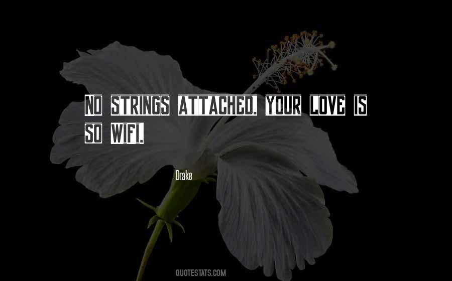 Quotes About Strings Attached #1380142
