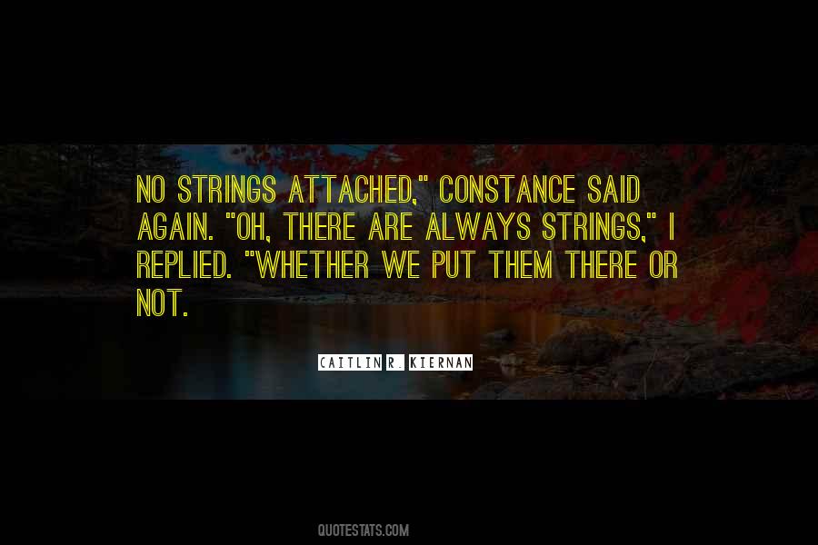 Quotes About Strings Attached #1705181