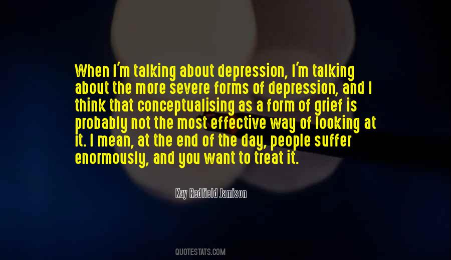 Quotes About Severe Depression #1265007