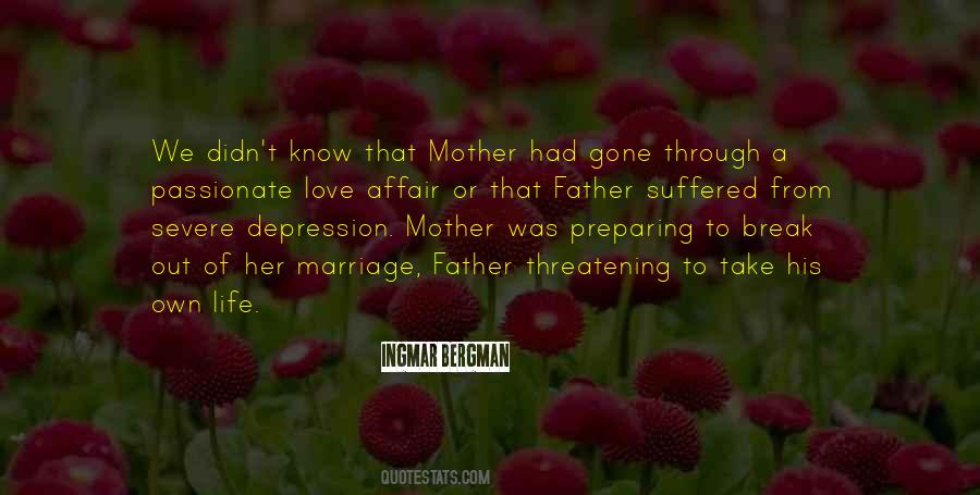 Quotes About Severe Depression #1605035