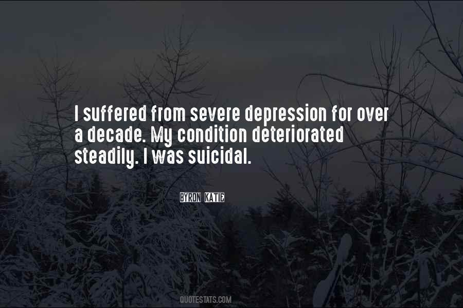 Quotes About Severe Depression #442490