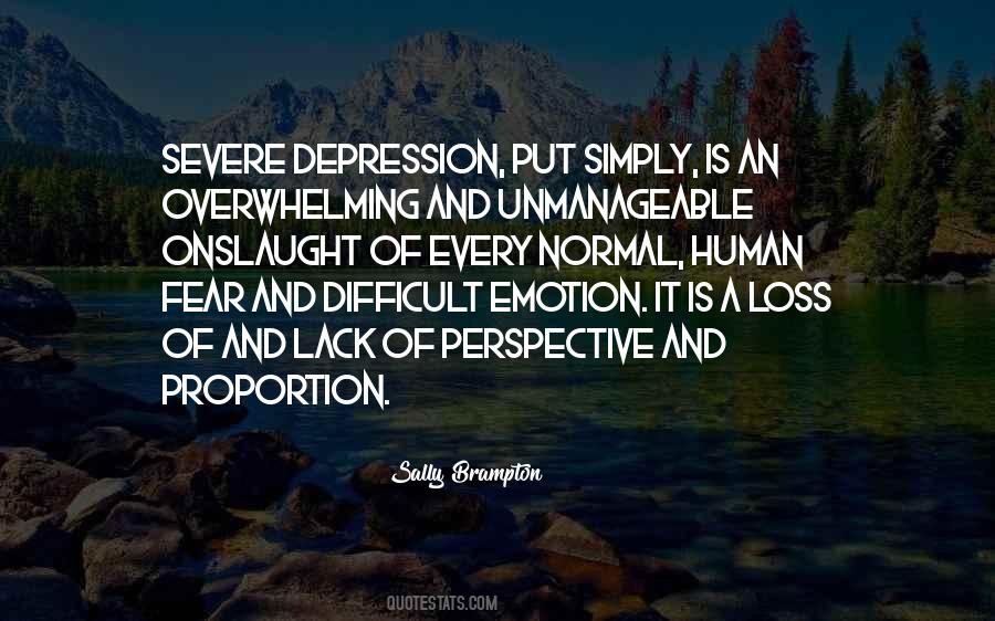 Quotes About Severe Depression #4518